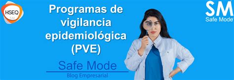 programa de vigilancia epidemiologica de una empresa metalmecanica|PROGRAMA DE VIGILANCIA EPIDEMIOLÓGICA PARA LA .